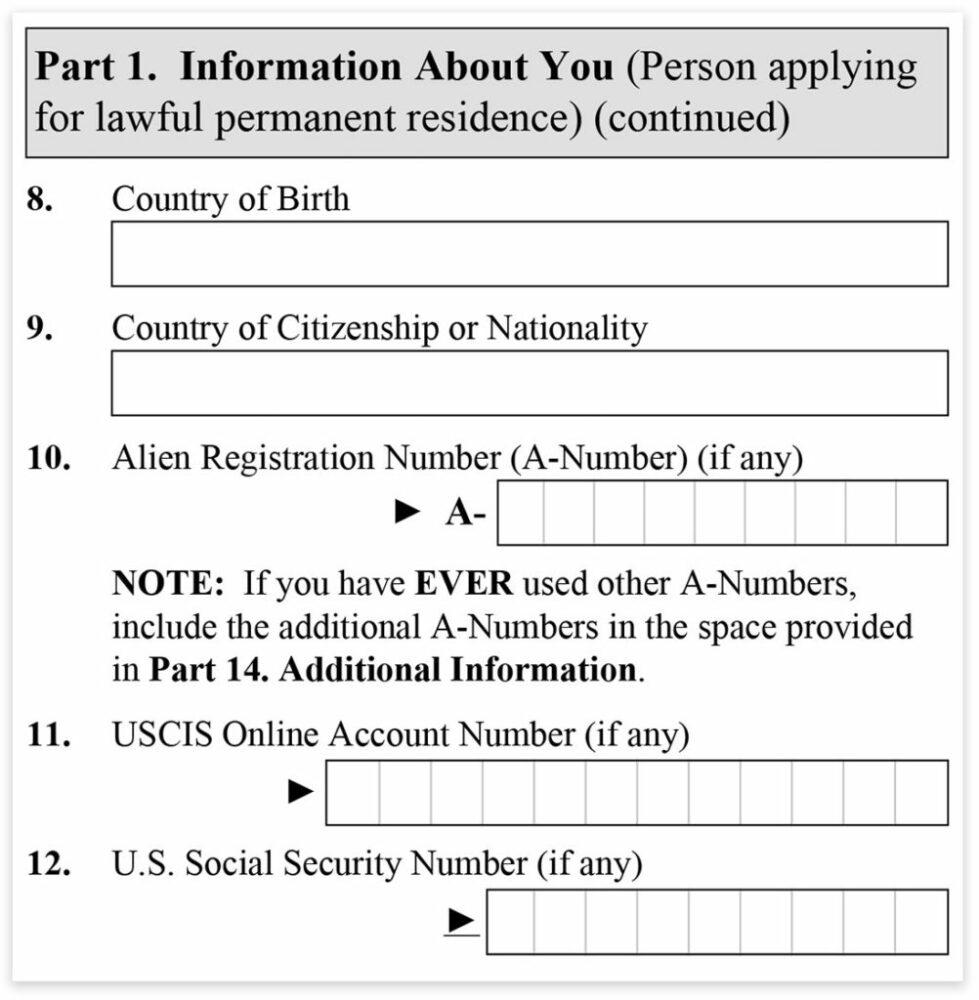 Form I-485, Part 1, Information About You