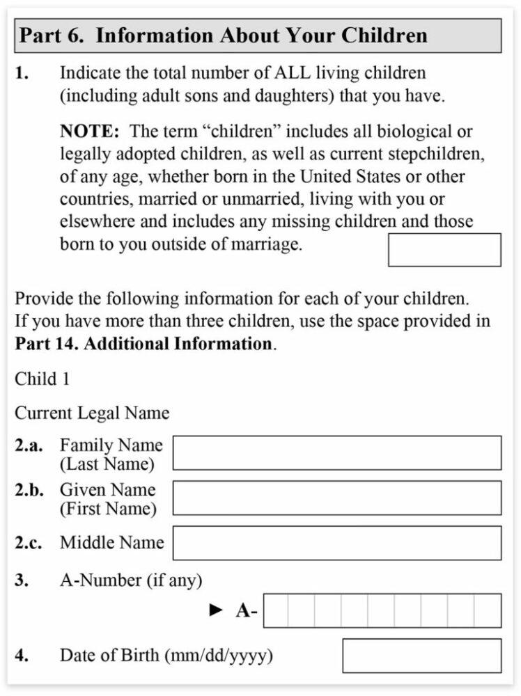 Form I-485, Part 6, Information About Your Children