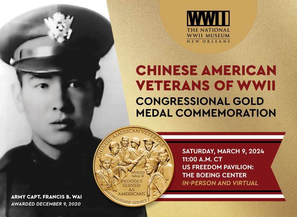 美国国家二战博物馆将表彰获得国会金质奖章的华裔二战老兵